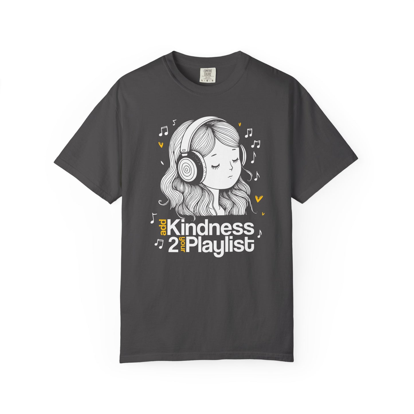 "Add Kindness 2 Your Playlist" T-Shirt — Cute Inspirational Music Lover Graphic Tee