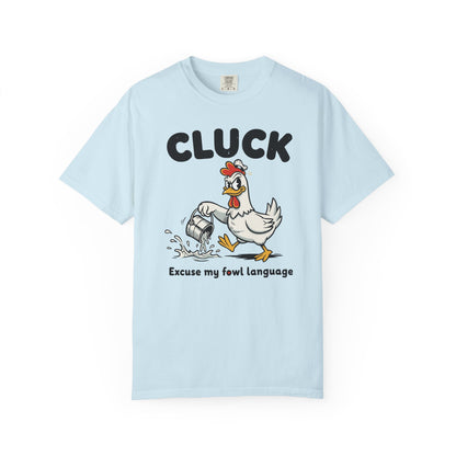 "Cluck: Excuse My Fowl Language" T-Shirt — Funny Chicken Graphic Tee