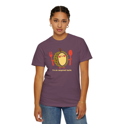I'm an Acquired Taste Durian T-Shirt — Cute Fruit Graphic Tee