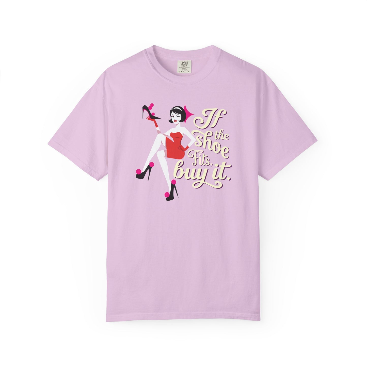 "If the Shoe Fits, Buy It" T-Shirt — Retro Pinup Shoe Lover Graphic Tee
