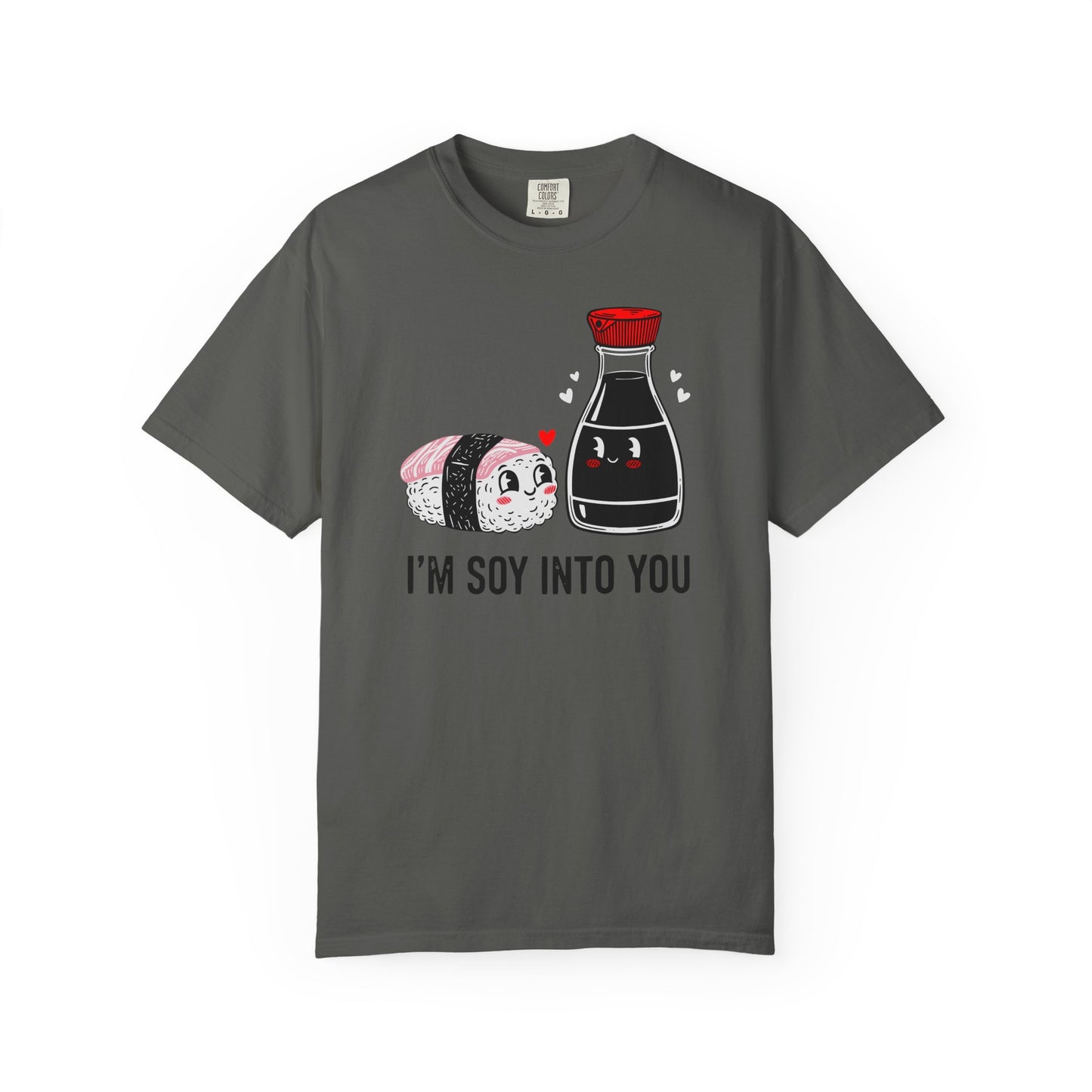 "I'm Soy Into You" T-Shirt — Cute Sushi & Soy Sauce Lovers Couple Graphic Tee