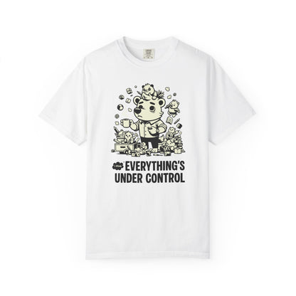 "Everything’s Under Control... I Think" T-Shirt — Cute Chaos Cartoon Tee