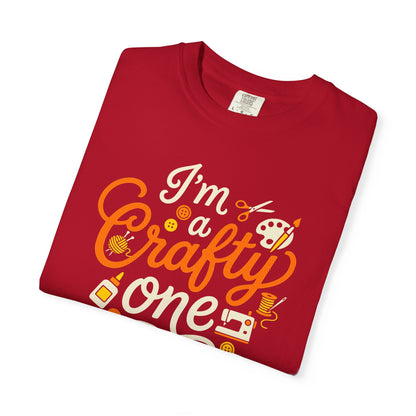 "I'm a Crafty One" T-Shirt —  Graphic Tee for Arts & Crafts Enthusiasts