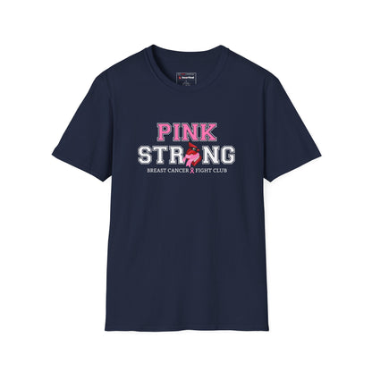 Pink Strong T-Shirt — Breast Cancer Fight Club Awareness Tee