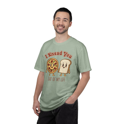 "I Knead You - Loaf of my life" Pizza & Bread T-Shirt — Cute Bakery Pun Tee