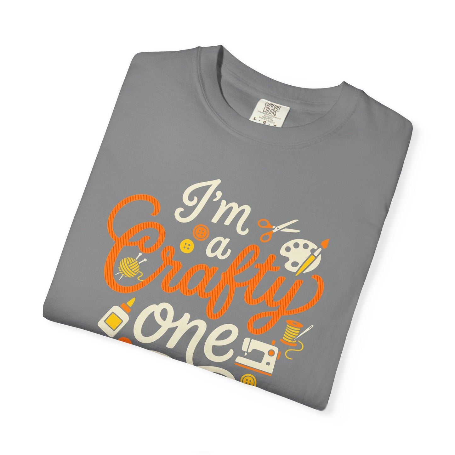 "I'm a Crafty One" T-Shirt —  Graphic Tee for Arts & Crafts Enthusiasts