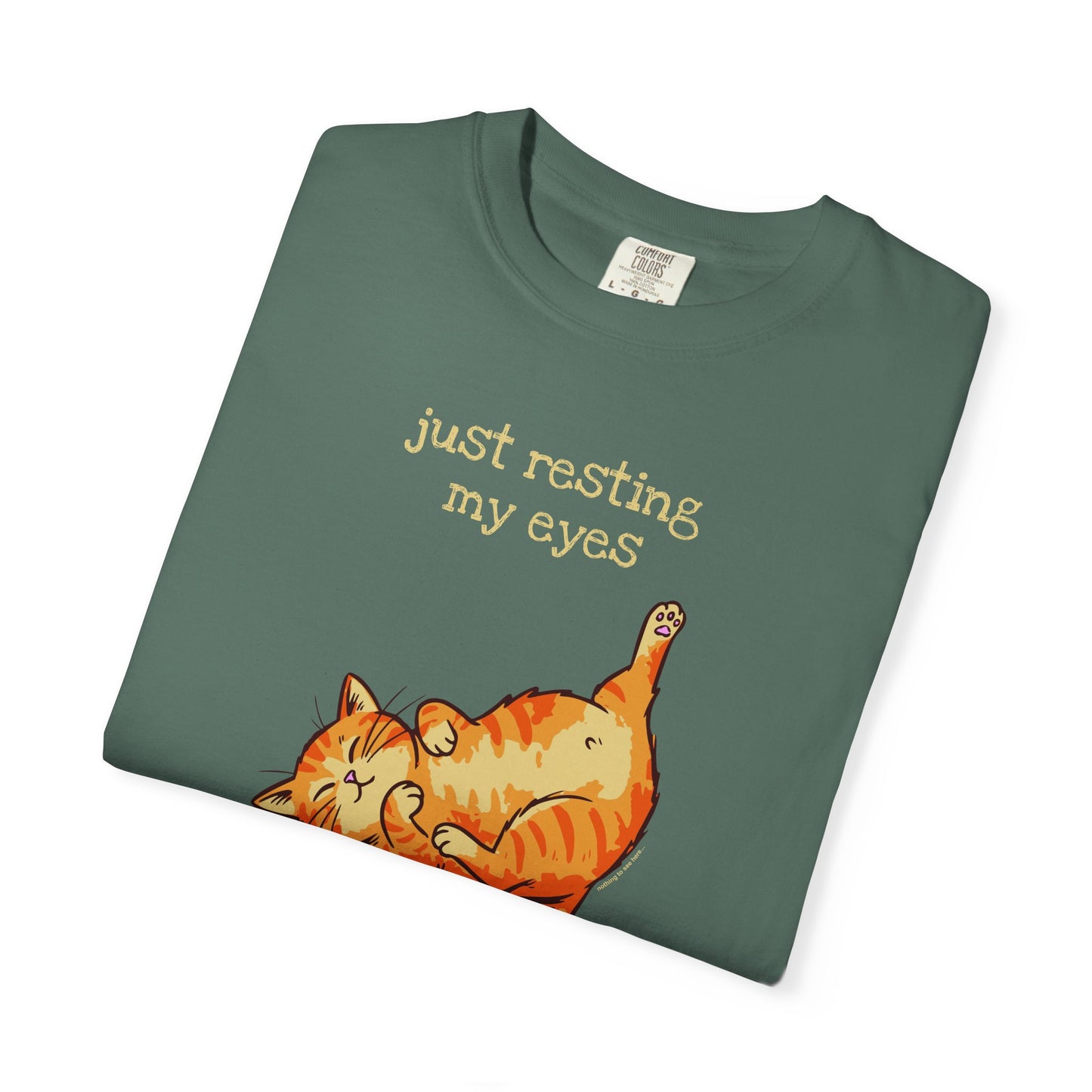 "Just Resting My Eyes" T-Shirt — Awkward Cat Nap Graphic Tee