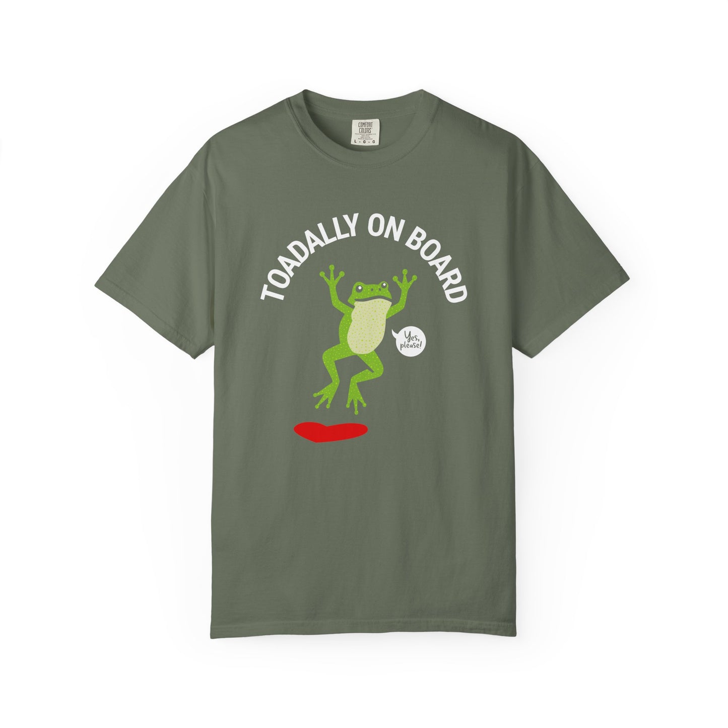 Toadally On Board T-Shirt — Cute Frog Volunteer Graphic Tee