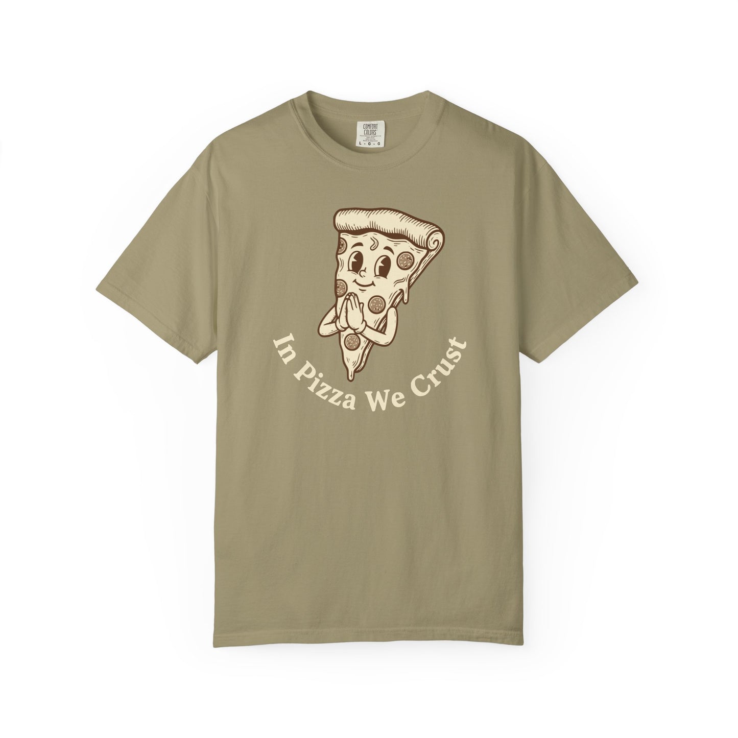 "In Pizza We Crust" T-Shirt — Cute Cartoon Pizza Slice Tee