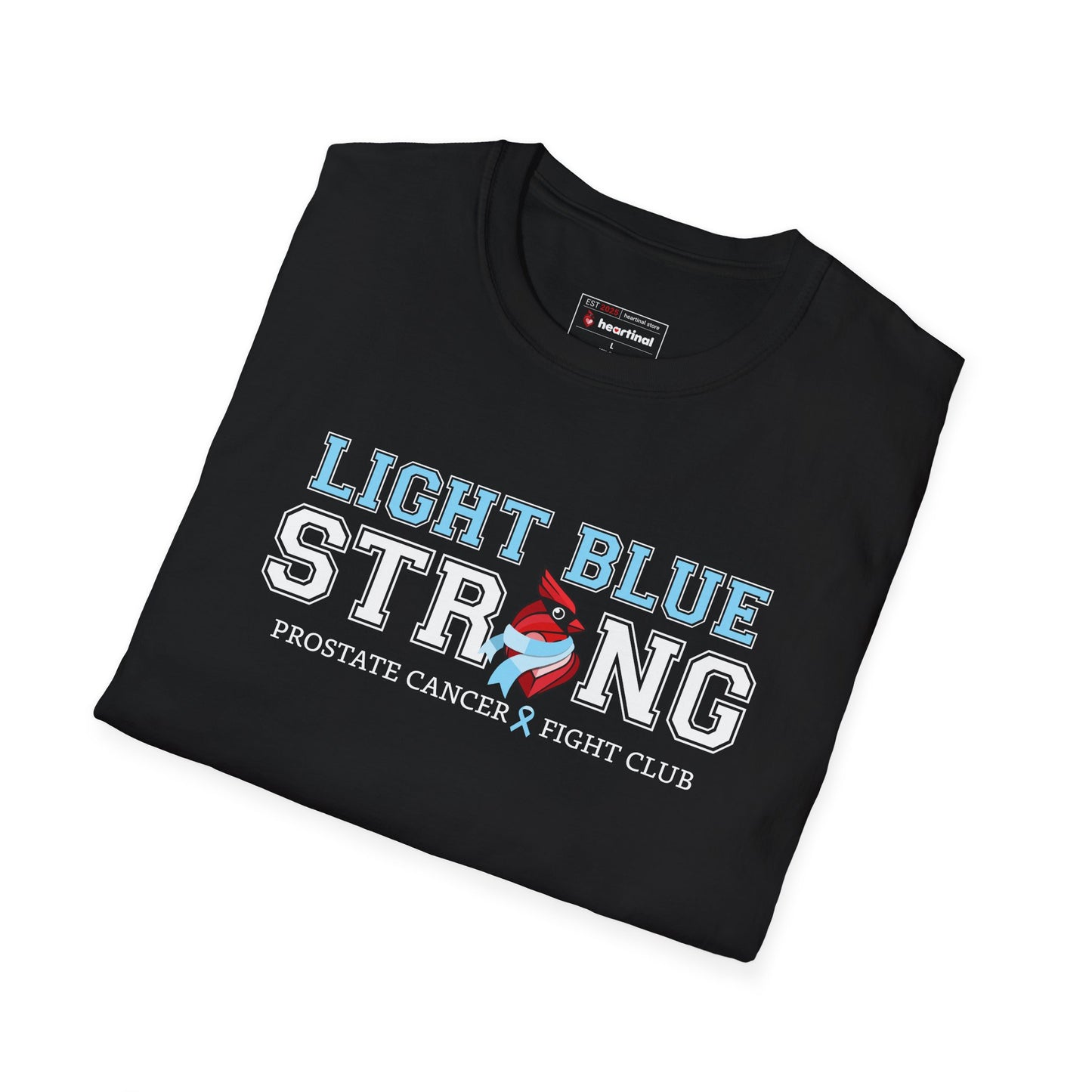 Light Blue Strong - Prostate Cancer Awareness T-Shirt