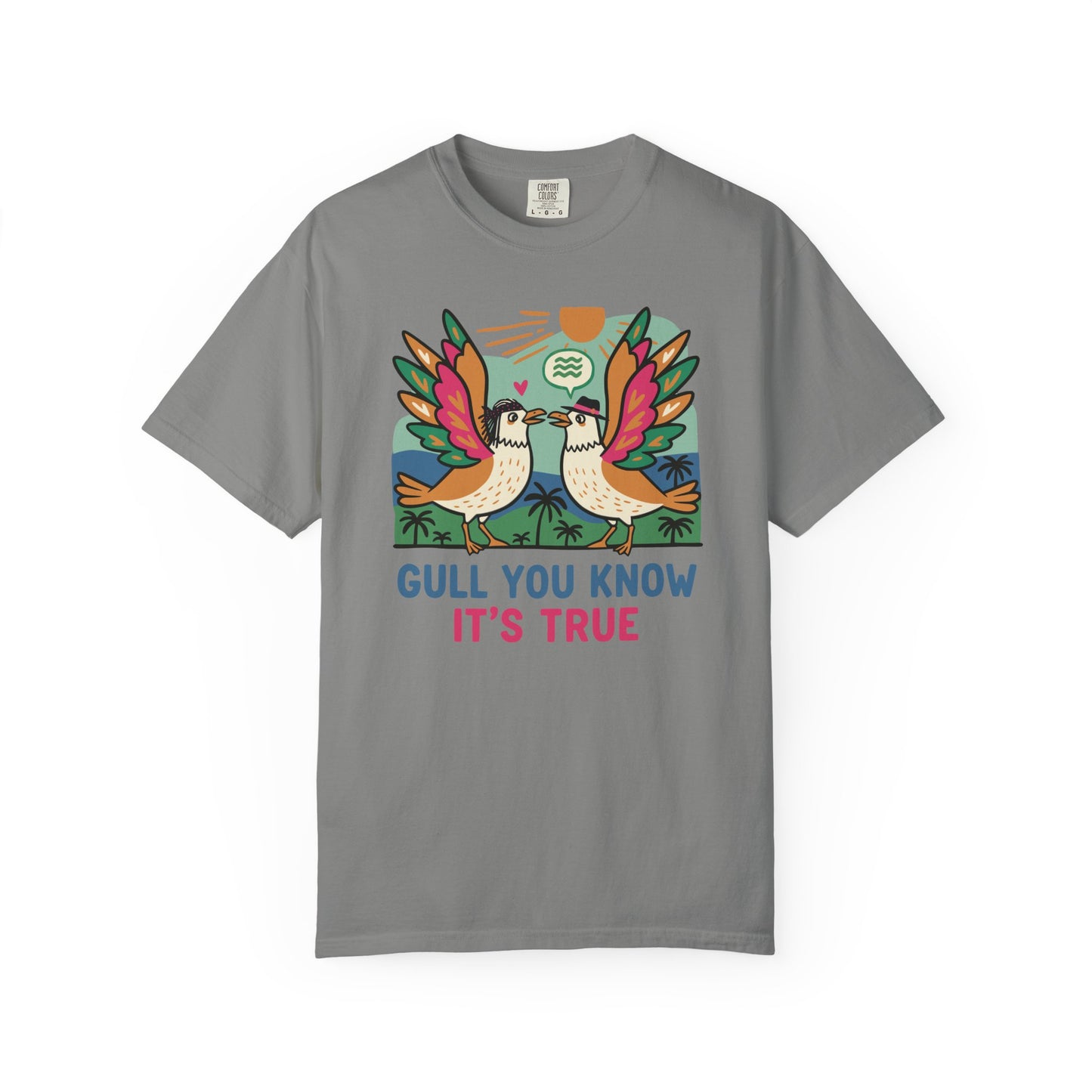 Gull You Know It's True T-Shirt - Funny Retro Seagull Tee