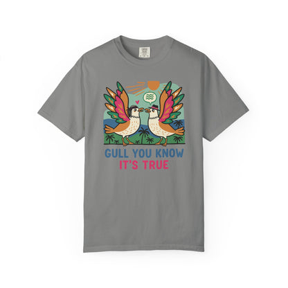 Gull You Know It's True T-Shirt - Funny Retro Seagull Tee