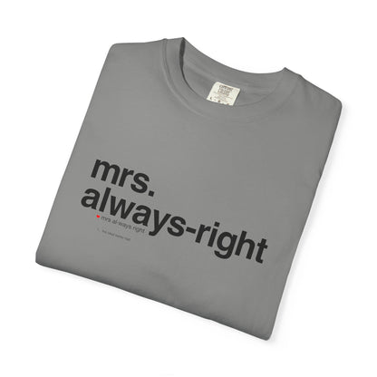 Mrs. Always-Right Couples Tee  — "mrs. always right" Front Text with 'Nutrition Facts' Back Print T-Shirt