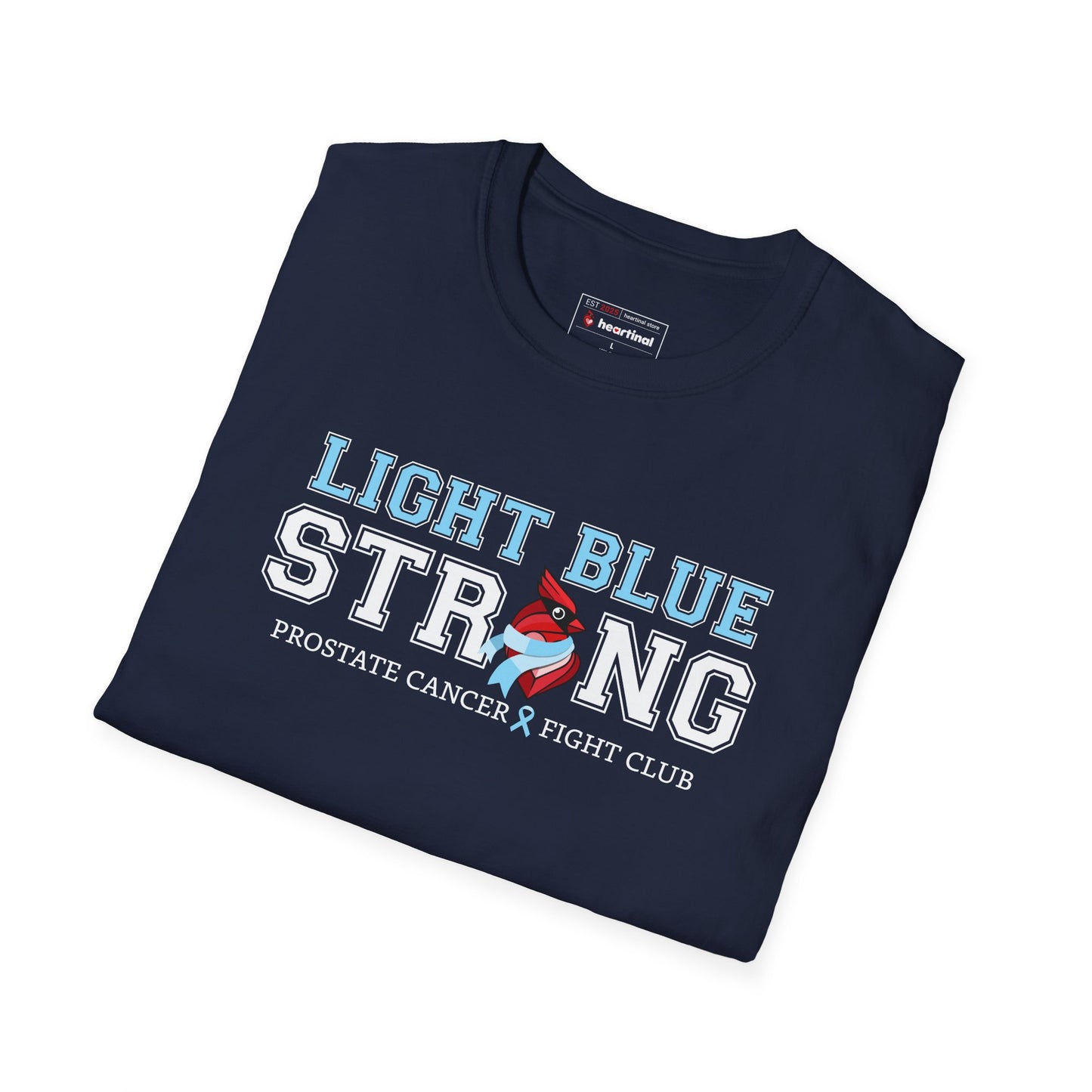 Light Blue Strong - Prostate Cancer Awareness T-Shirt