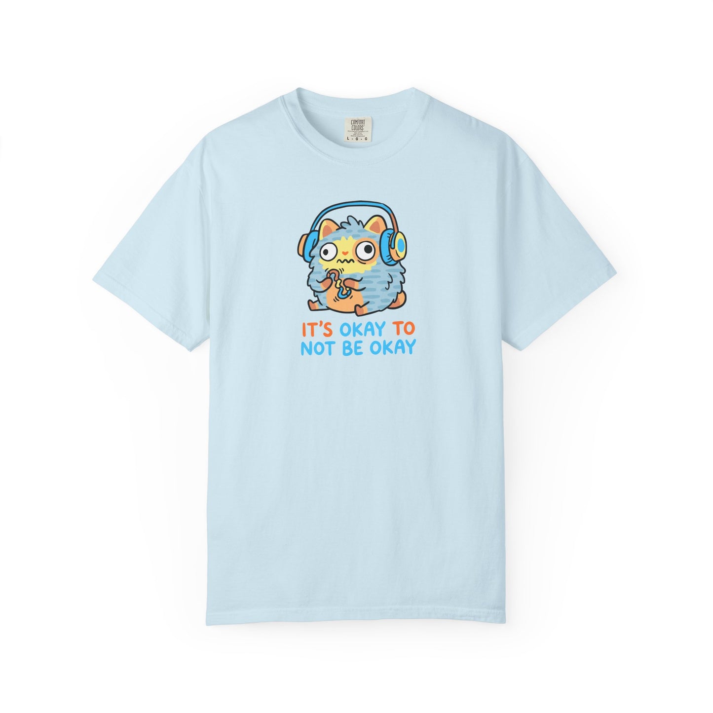 "It's Okay to Not Be Okay" Tee — Cute Cat Self-Care Mental Health Awareness T-Shirt
