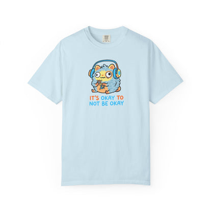 "It's Okay to Not Be Okay" Tee — Cute Cat Self-Care Mental Health Awareness T-Shirt