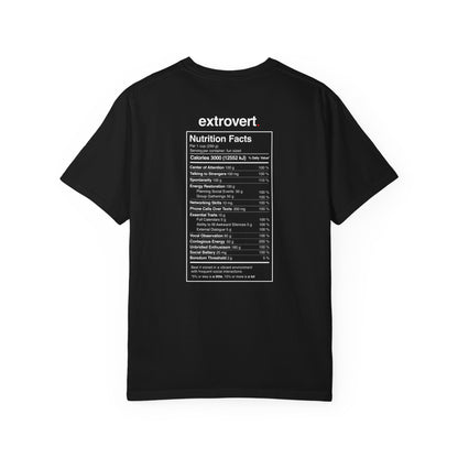 Extrovert T-Shirt — "Extrovert" Front + Nutrition Facts Back Graphic Tee