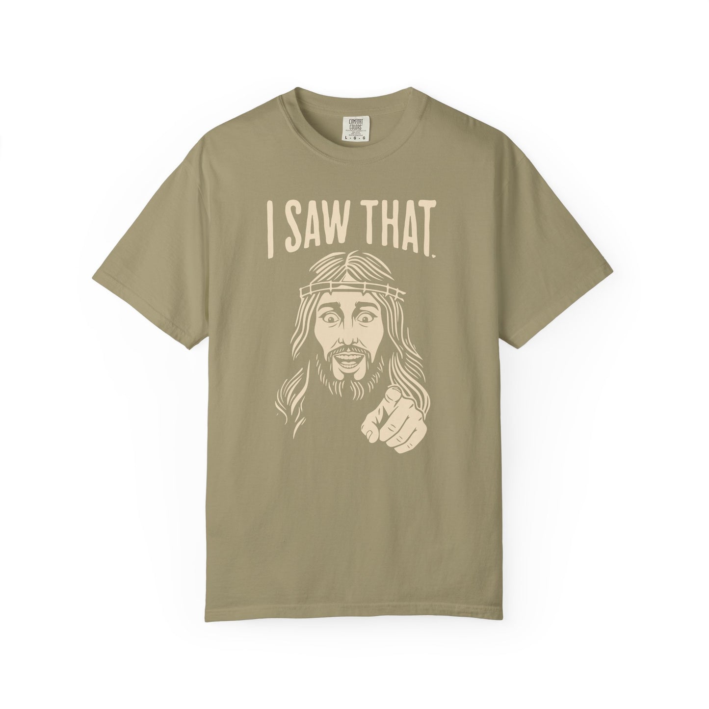 "I Saw That" Jesus Pointing T-Shirt — Funny Religious Faith Graphic Tee