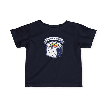 "I'm On A Roll" Infant Tee — Cute Sushi Baby Shirt