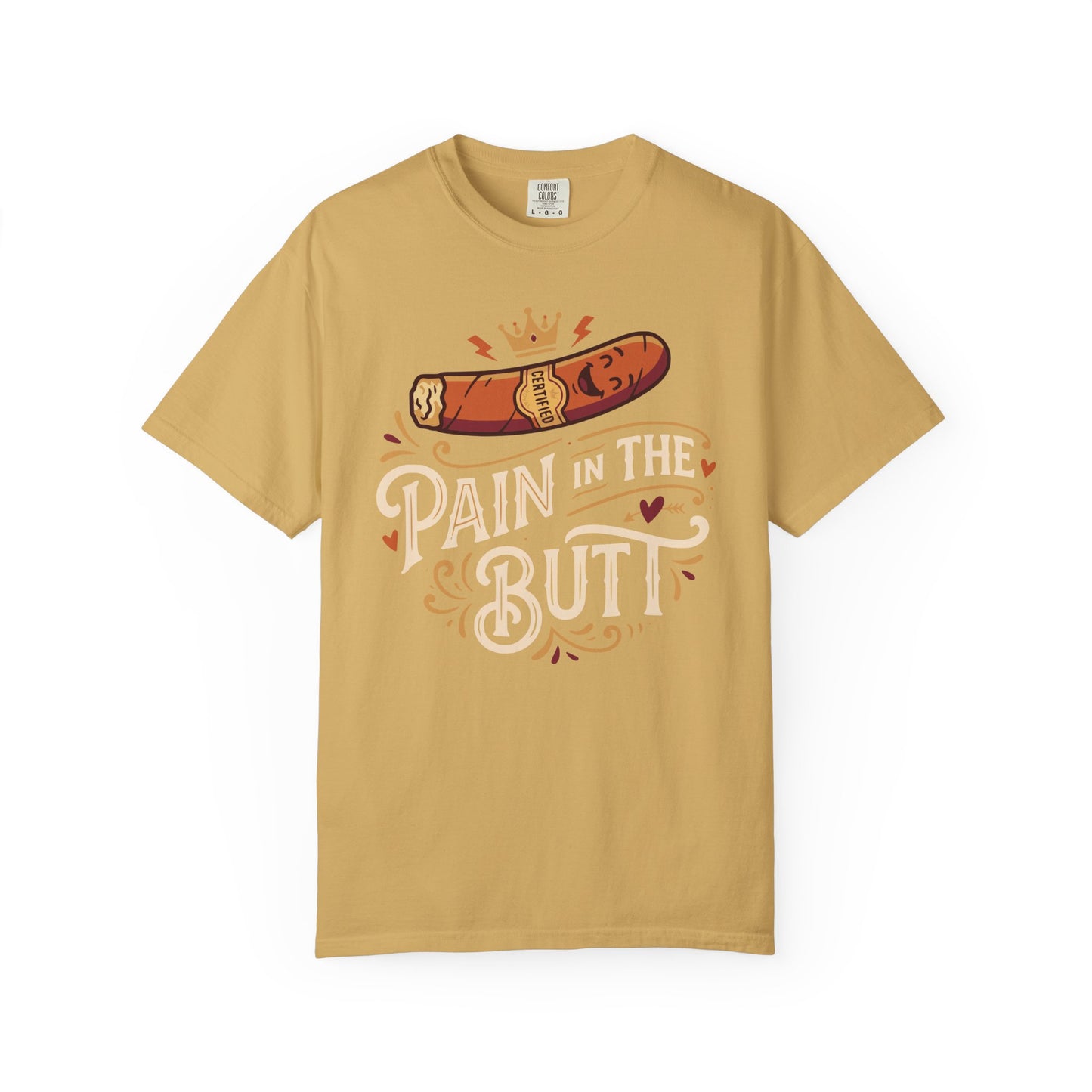 Certified Royal “Pain in the Butt” T‑Shirt — Cigar Pun Graphic Tee
