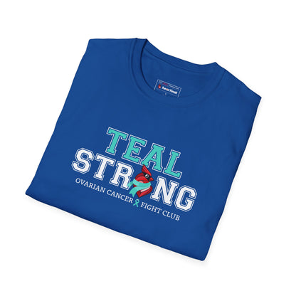 Teal Strong T-Shirt — Ovarian Cancer Awareness Support Tee