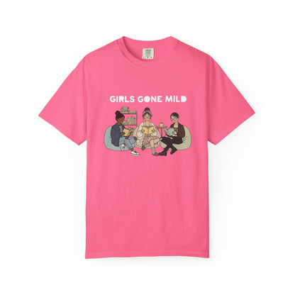 Girls Gone Mild T-Shirt — Cozy Retro Ladies Night Graphic Tee