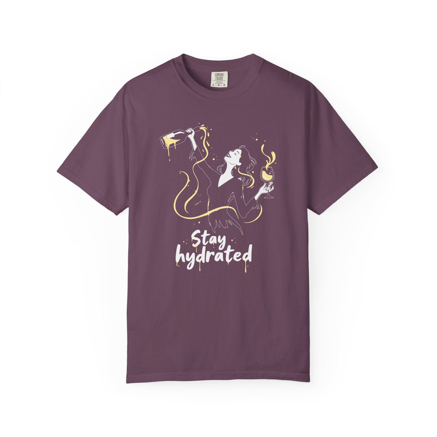 Stay Hydrated Wine T-Shirt — Funny Wine Lover Graphic Tee
