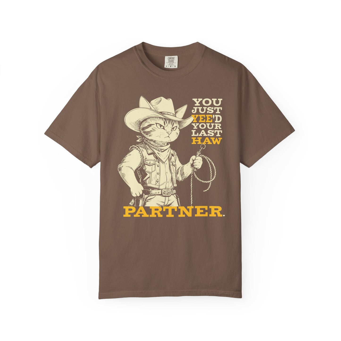 "You Just Yee'd Your Last Haw Partner" Cowboy Cat T-Shirt — Funny Vintage Western Graphic Tee