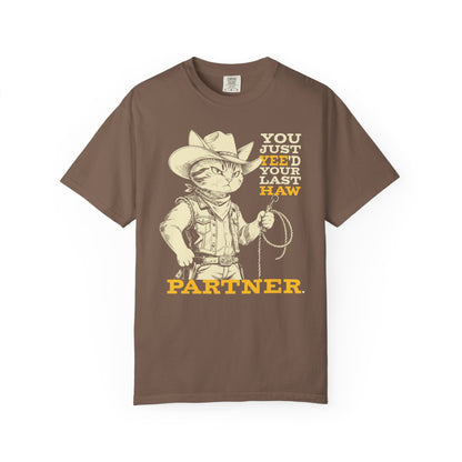 "You Just Yee'd Your Last Haw Partner" Cowboy Cat T-Shirt — Funny Vintage Western Graphic Tee