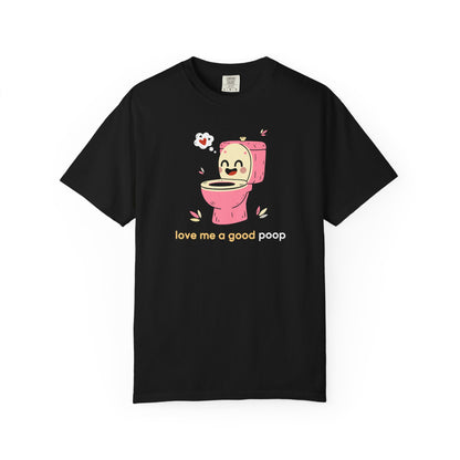"Love Me a Good Poop" Couples Tee - Funny Toilet Bathroom Graphic T-Shirt —
