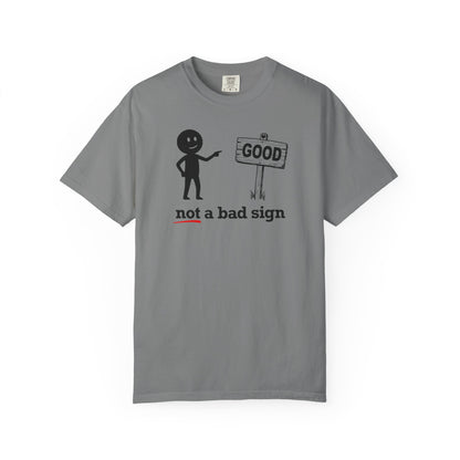"Not a Bad Sign" Couples Tee  - Funny Stick Figure Good Premonition Graphic T-Shirt