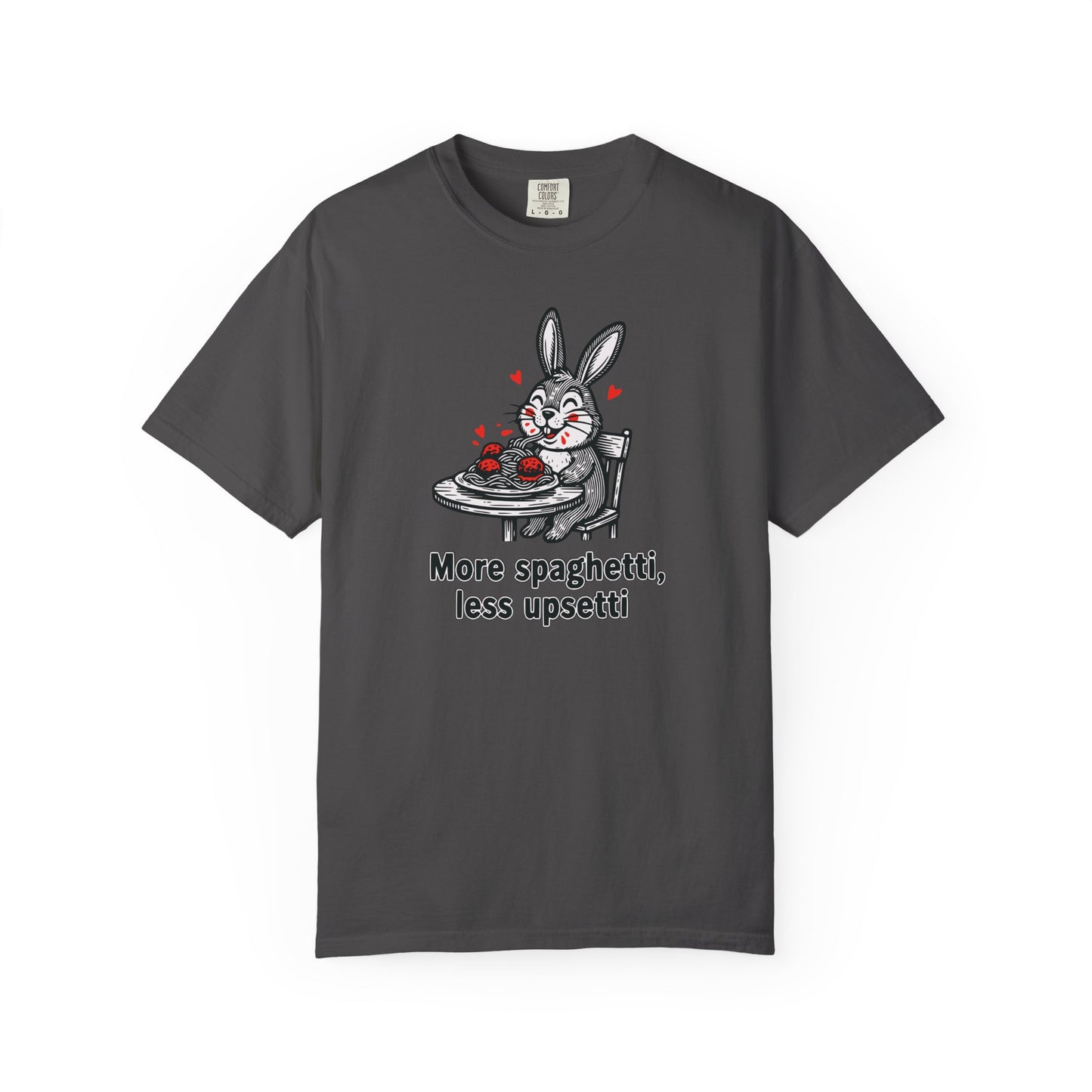 More Spaghetti Less Upsetti T-Shirt — Cute Bunny Pasta Graphic Tee