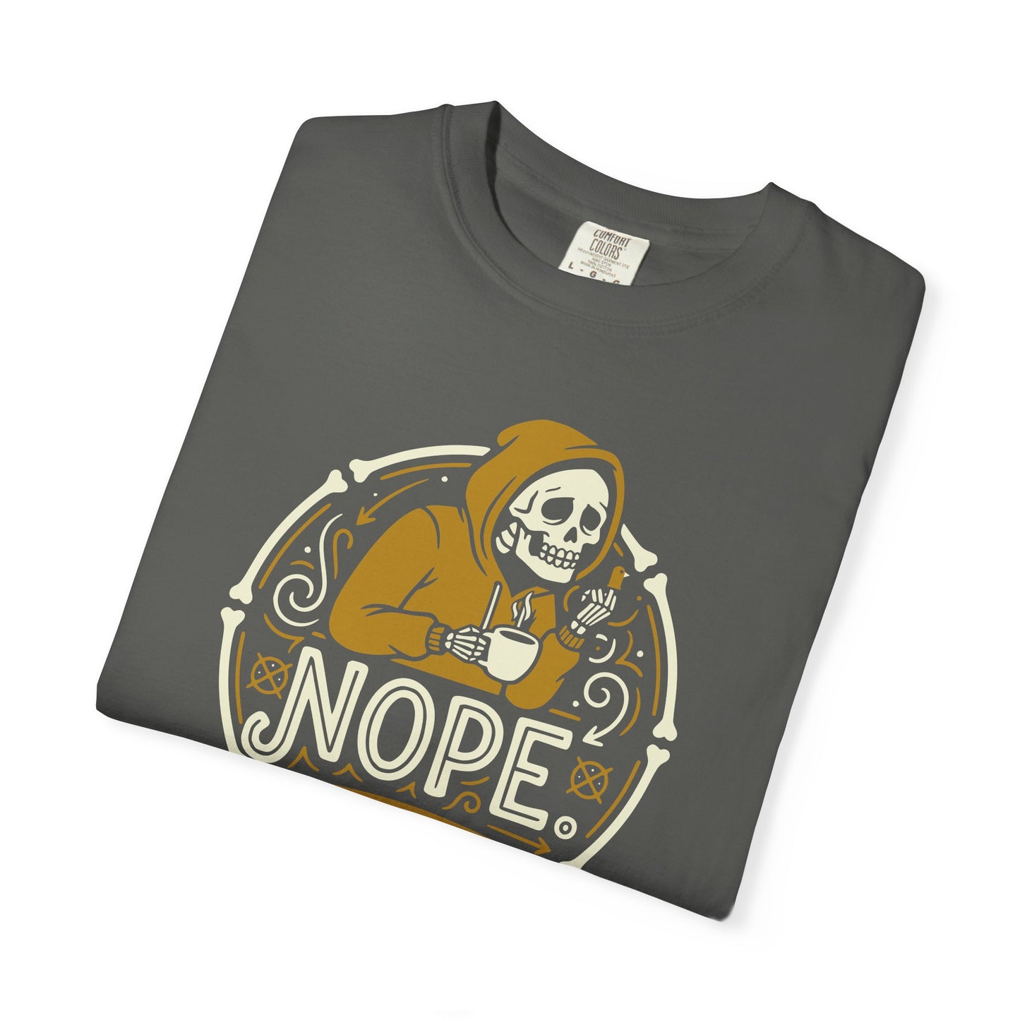"Nope. Not Today." Skull Tee — Funny Grim Reaper Flipping the Bird Graphic T-Shirt