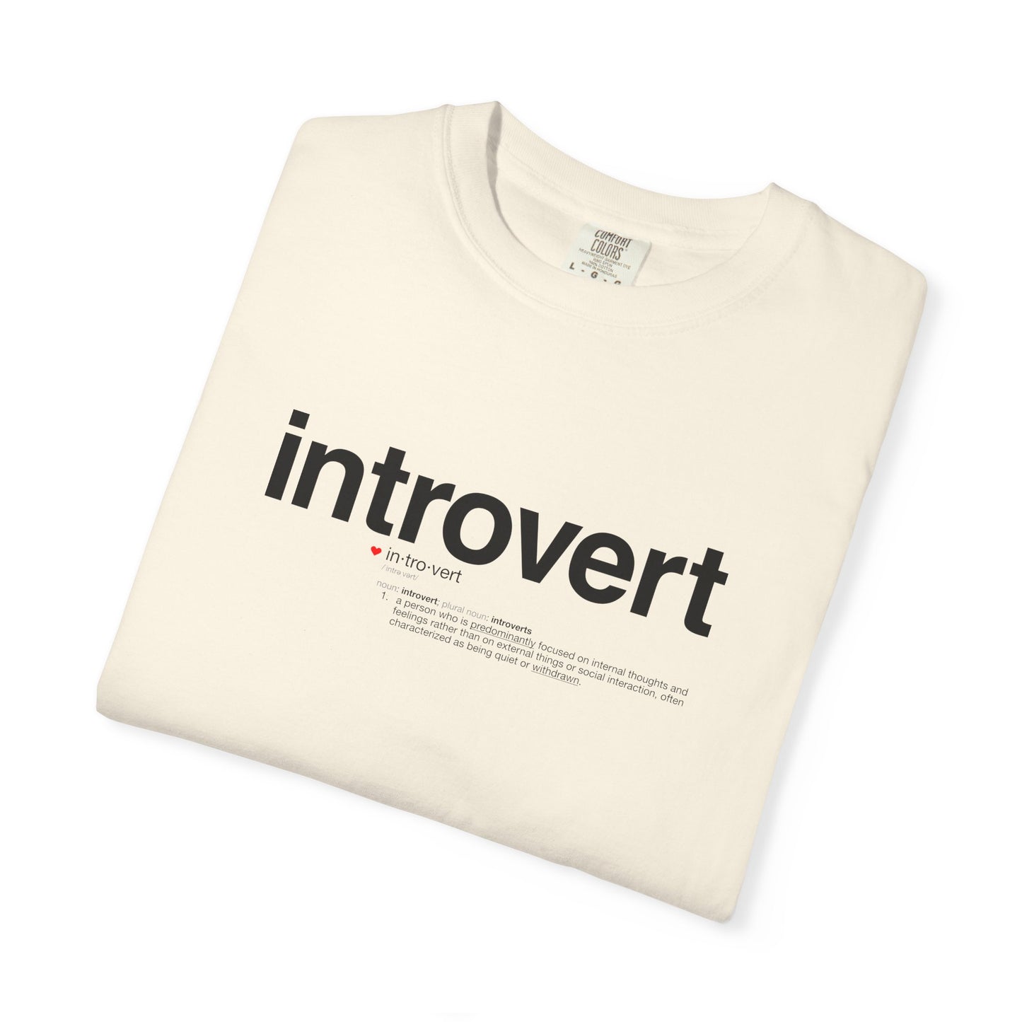 Introvert T-Shirt — "Introvert" Front + Nutrition Facts Back Graphic Tee