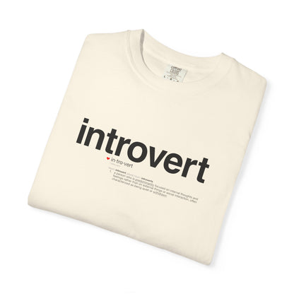 Introvert T-Shirt — "Introvert" Front + Nutrition Facts Back Graphic Tee