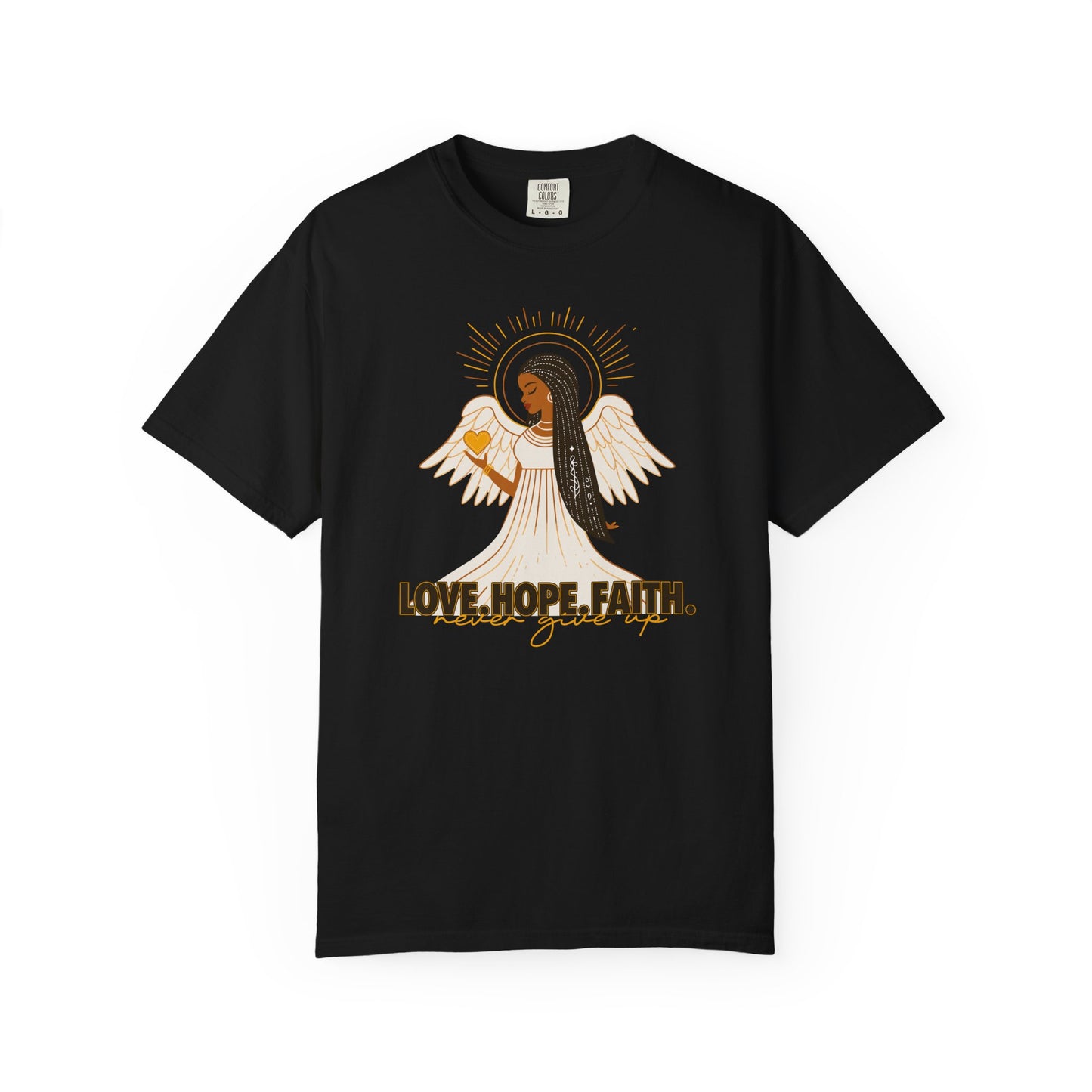 "Love.Hope.Faith. Never give up" T-Shirt - Perseverence Angel Graphic Tee
