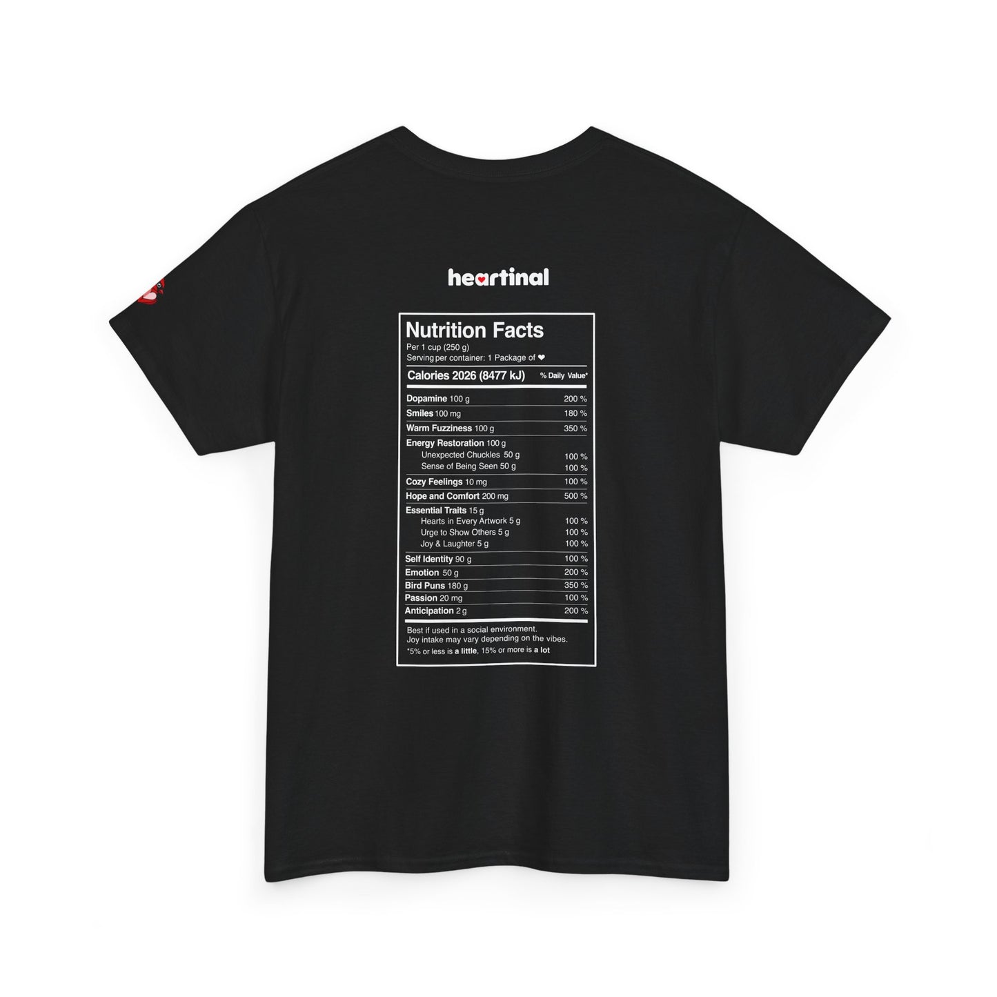 heartinal® "Heart on Your Sleeve" T-Shirt — Wordmark Logo Front with "Nutrition Facts" Back Tee