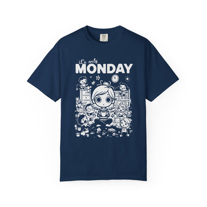 It's Only Monday T-Shirt — Cute Kawaii Desk Chaos Tee