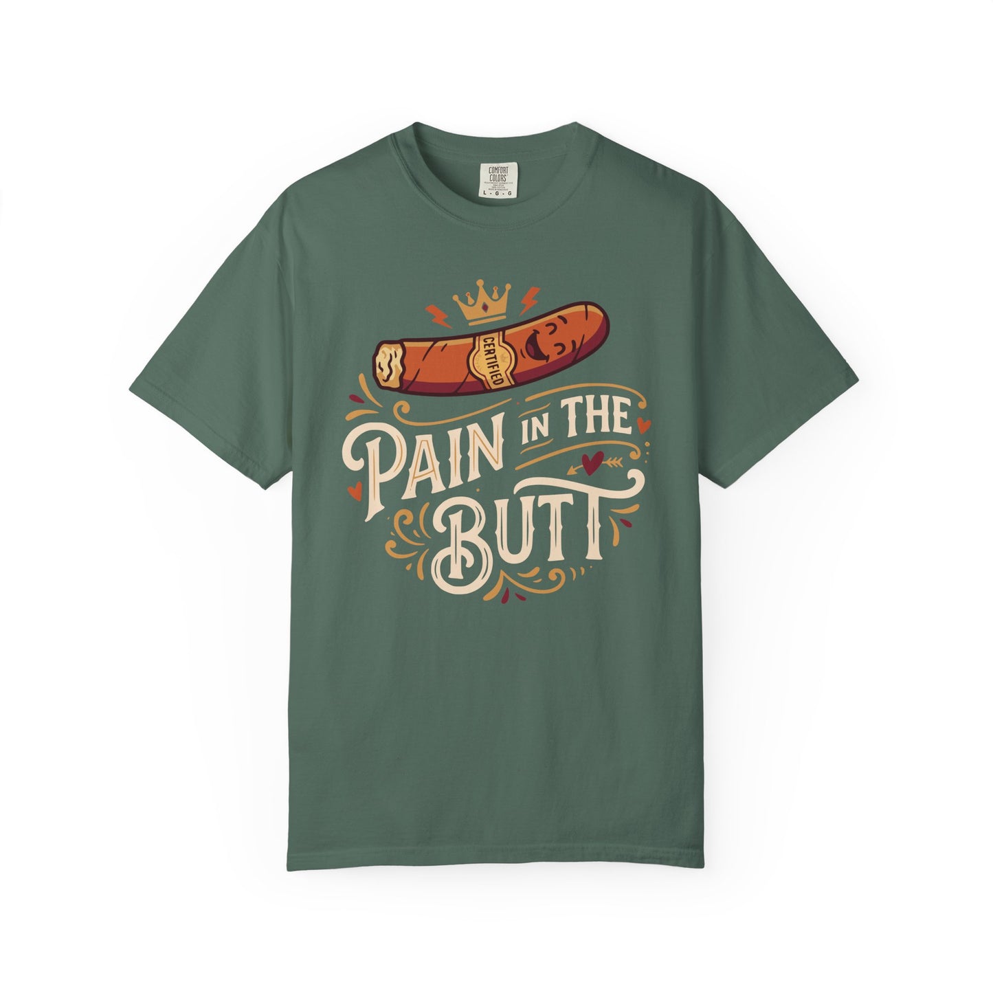 Certified Royal “Pain in the Butt” T‑Shirt — Cigar Pun Graphic Tee