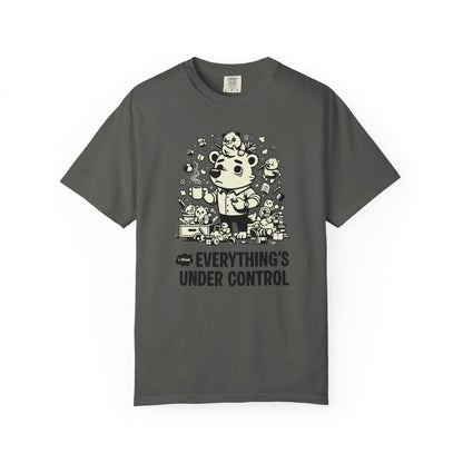 "Everything’s Under Control... I Think" T-Shirt — Cute Chaos Cartoon Tee
