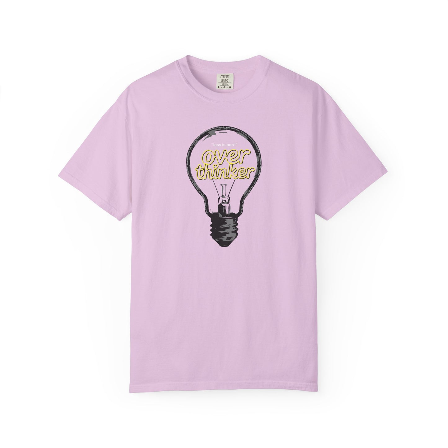 "Overthinker: Less Is Bore" Lightbulb T-Shirt - Smart Funny Tee
