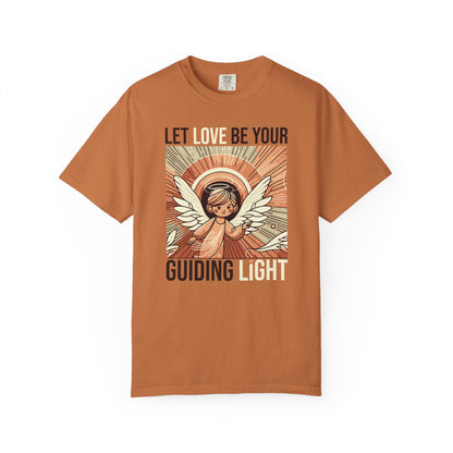Let Love Be Your Guiding Light T-Shirt — Angelic Inspirational Graphic Tee
