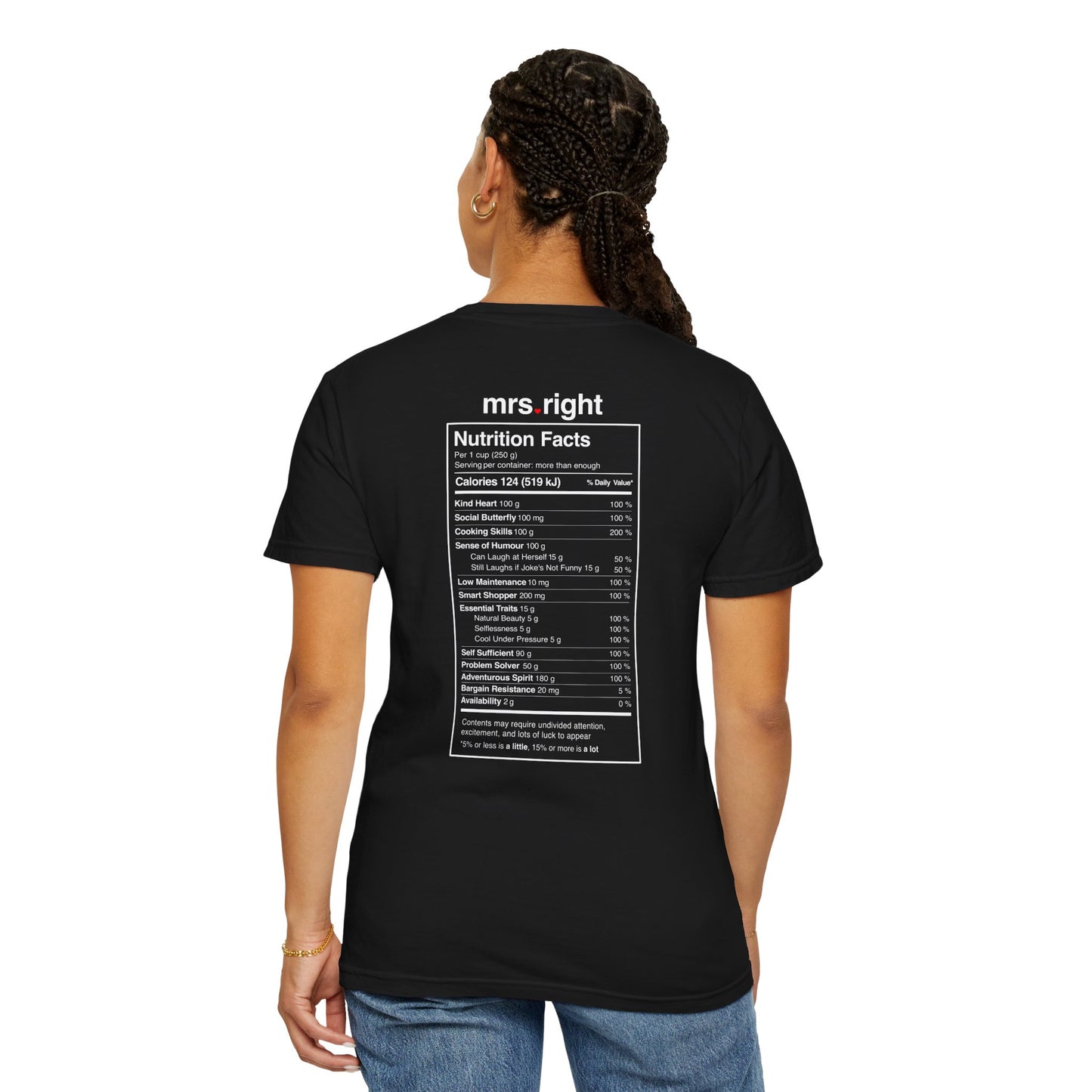 Mrs. Right Couples Tee – Funny "mrs. right" Front & Nutrition Facts Back T-Shirt