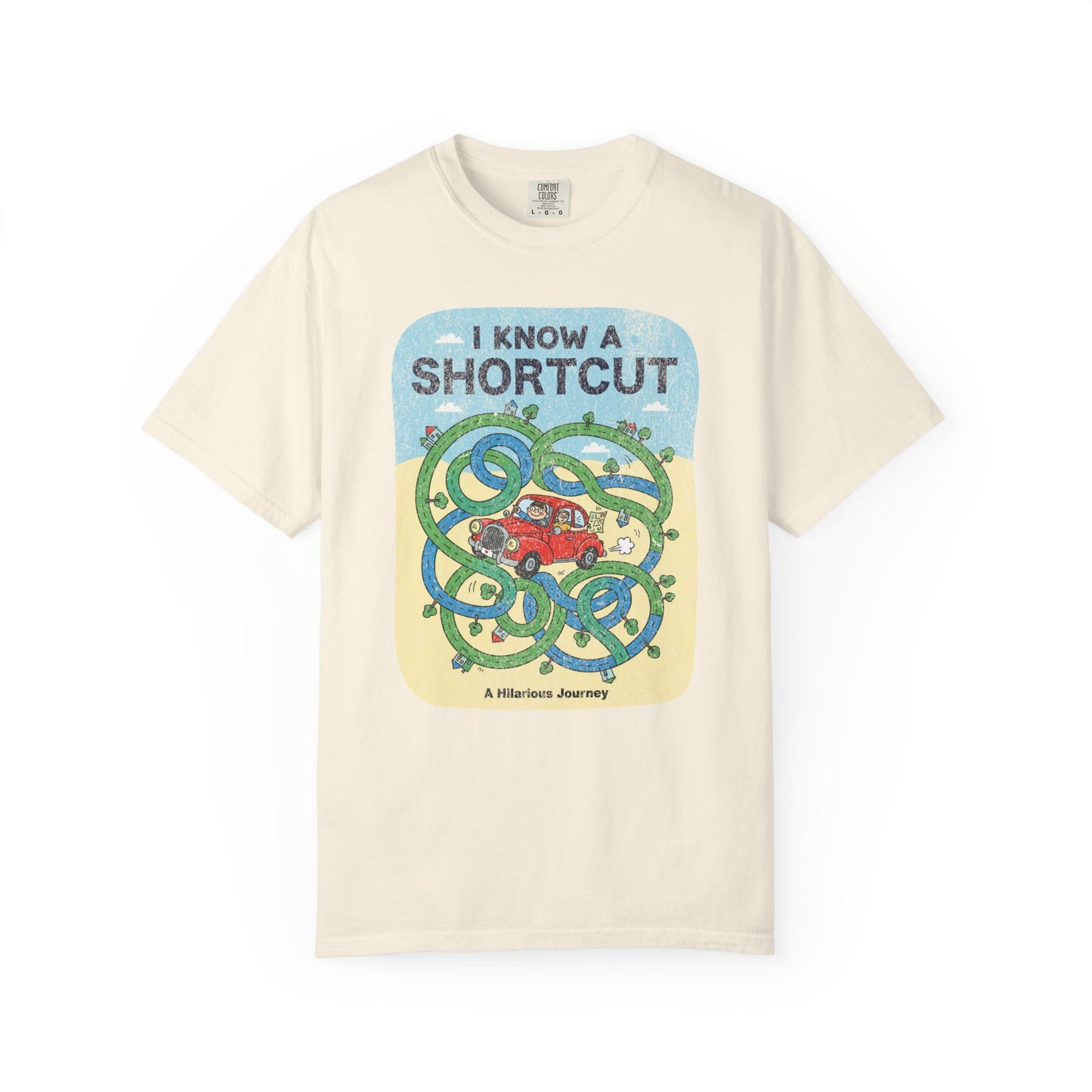 "I Know a Shortcut" T-Shirt — Funny Adventure Road Trip Hiking Graphic Tee