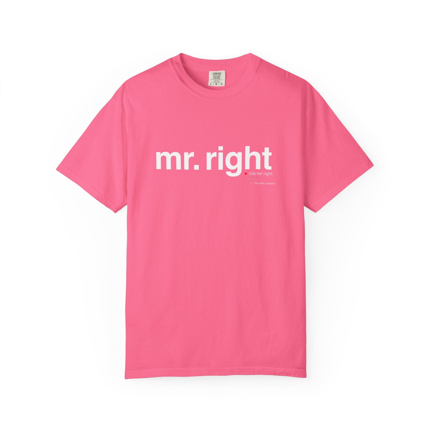 Mr. Right Couples Tee — "mr. right" Front Text with Nutrition Facts Back Graphic T-Shirt