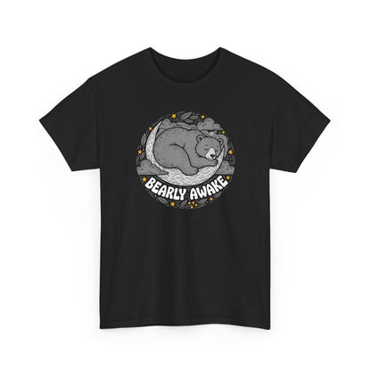 Bearly Awake T-Shirt — Cute Sleeping Bear Graphic Tee