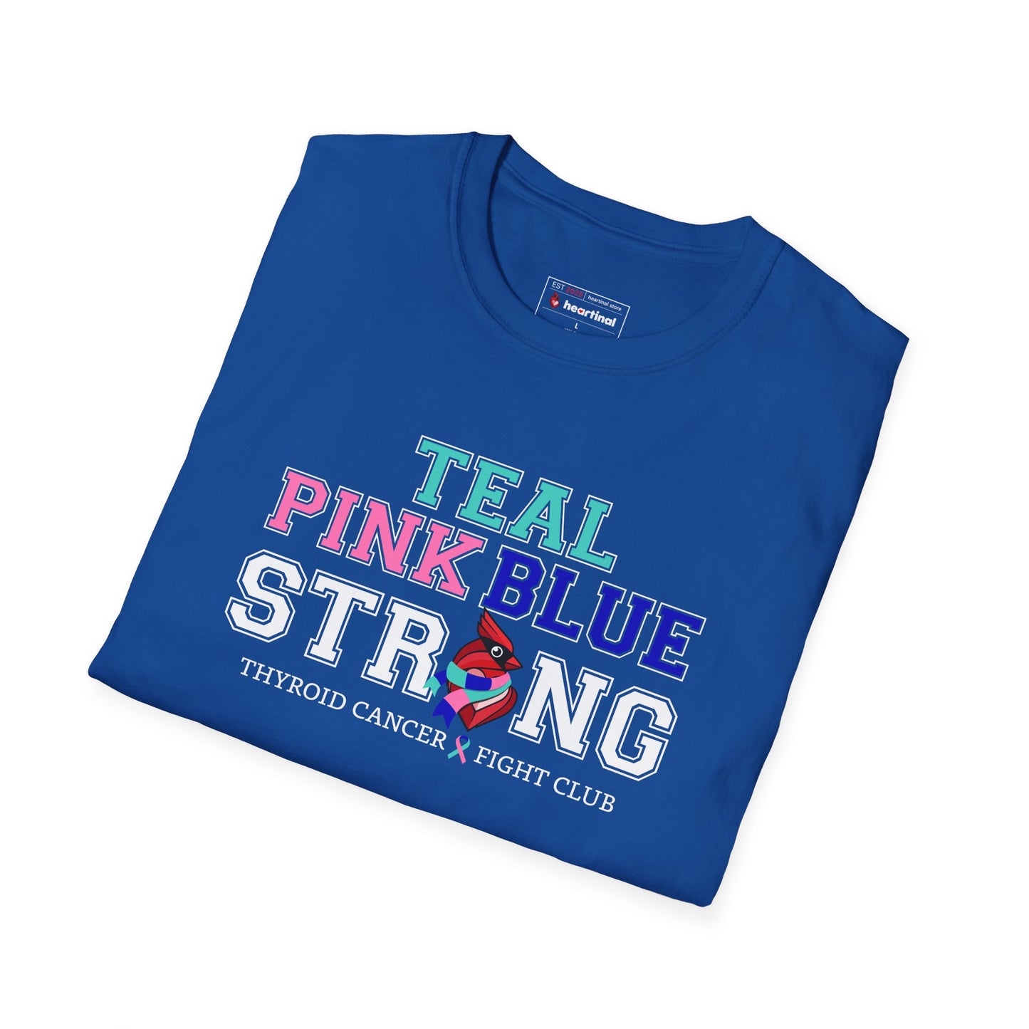 Teal Pink Blue Strong T-Shirt – Thyroid Cancer Awareness Ribbon Support Tee