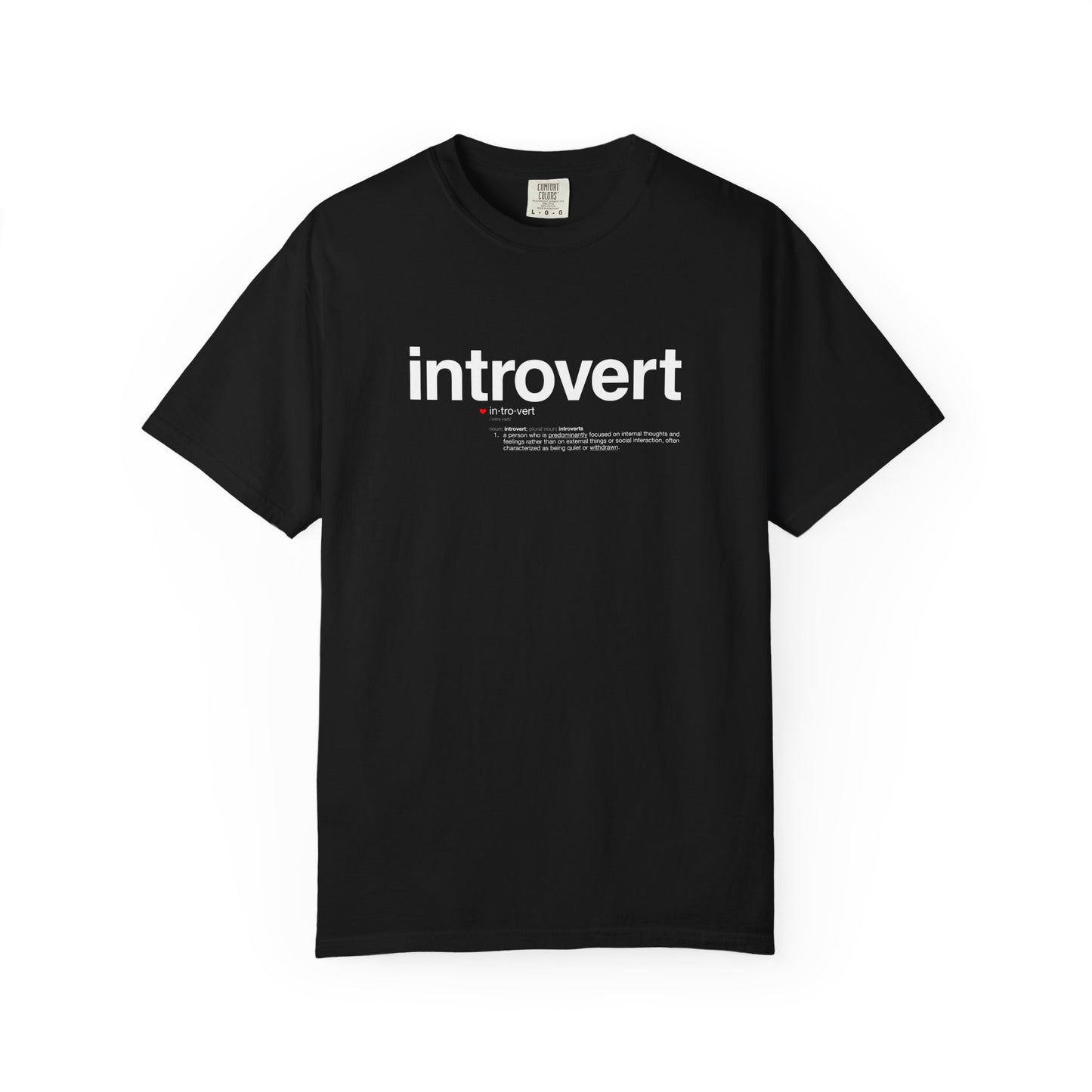 Introvert T-Shirt — "Introvert" Front + Nutrition Facts Back Graphic Tee