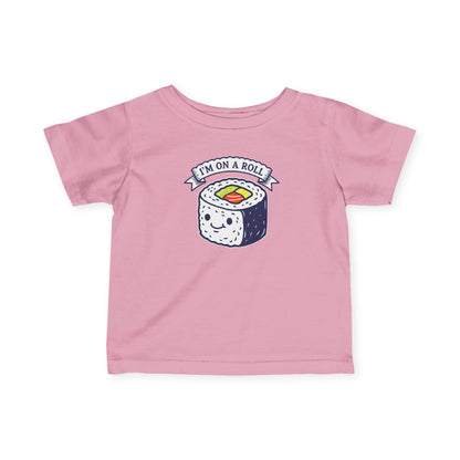 "I'm On A Roll" Infant Tee — Cute Sushi Baby Shirt