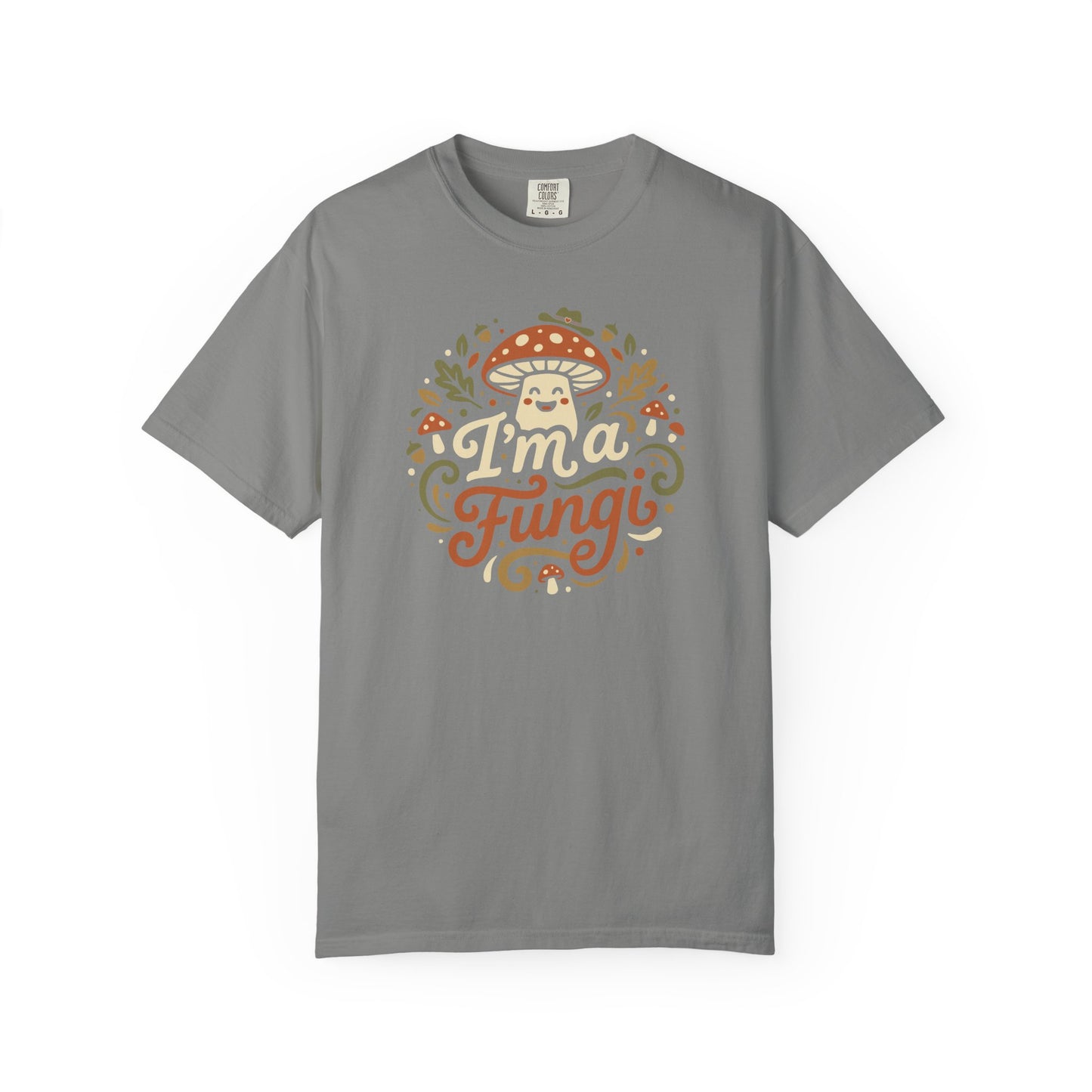 "I'm a Fungi" T-Shirt — Cute Mushroom Graphic Tee for Nature Lovers